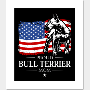 Proud Bull Terrier Mom American Flag patriotic dog Posters and Art